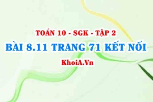 Bài 8.11 trang 71 Toán 10 Kết nối tri thức Tập 2
